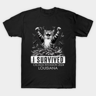 I Survived - Cicada Invasion 2024 - Louisiana T-Shirt